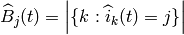 \widehat{B}_j(t) = \left| \{ k :  \widehat{i}_{k}(t) = j \} \right|