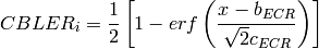 CBLER_i = \frac{1}{2}\left[1-erf\left(\frac{x-b_{ECR}}{\sqrt{2}c_{ECR}} \right) \right]