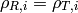 \rho_{R,i} = \rho_{T,i}