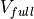 V_{full}