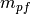 m_{pf}
