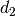 d_2