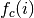 f_{c}(i)
